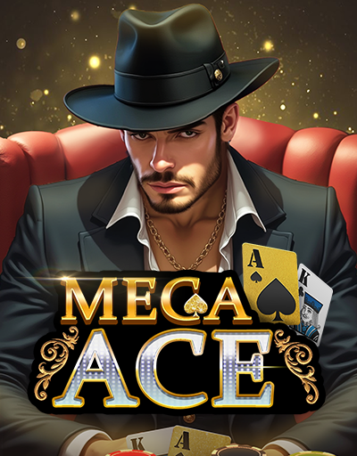 MEGA ACE
